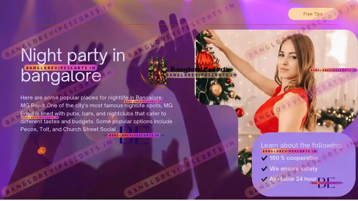 Night party in Bangalore?