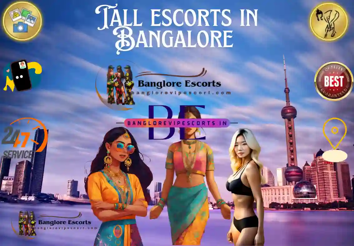 Tall Call Girls in Bangalore
