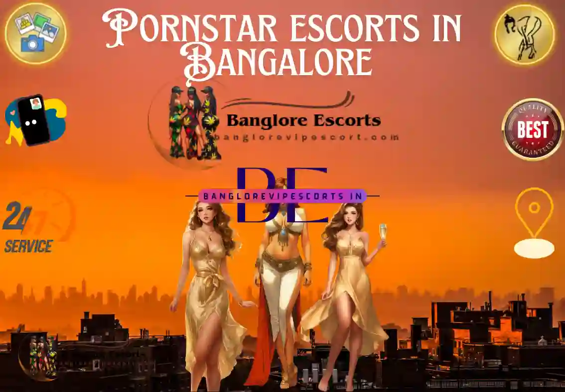 Pornstar Call Girls in Bangalore